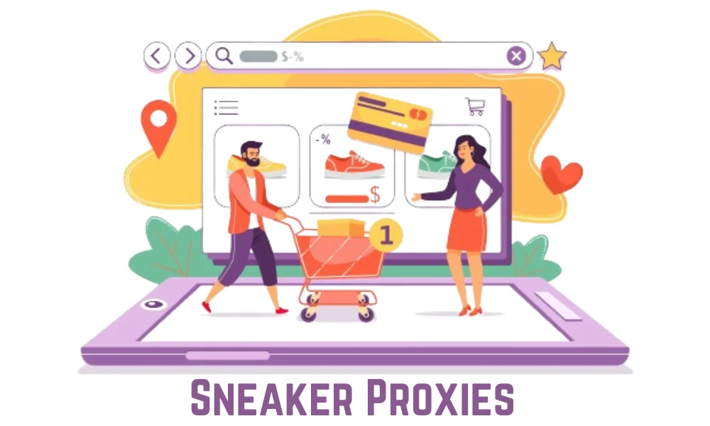 Sneaker Proxies